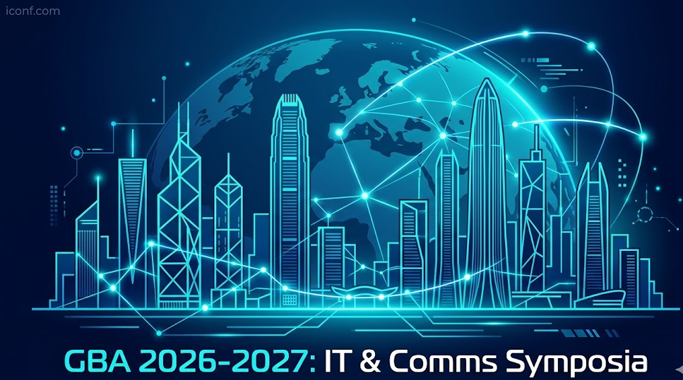 China & Greater Bay Area 2026-2027: PremiuCm IT and Communications Conferences