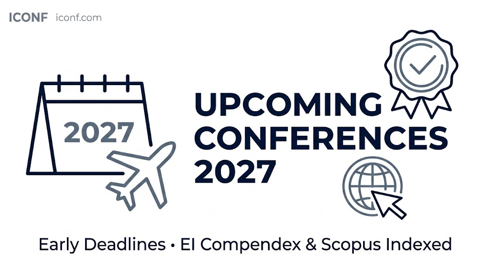 Upcoming Conferences with Early 2027 Deadlines